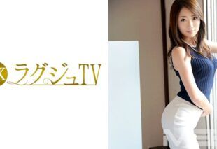 [259LUXU-393] Luxury TV 376. Okino Ruri