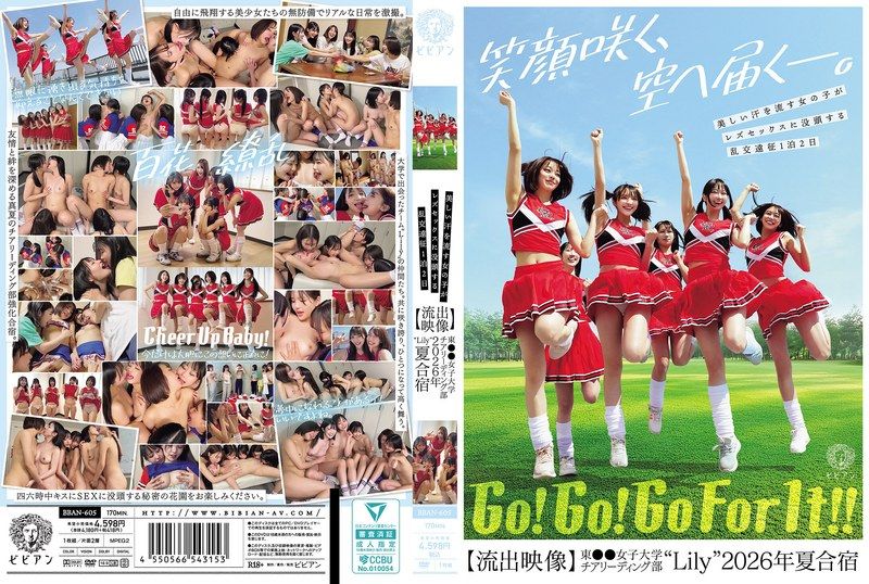 [BBAN-605] Beautiful sweat-drenched girls lose themselves in lesbian sex on a 1-night-2-day orgy expedition: To** Women’s University cheerleading club ‘Lily’ 2026 summer training camp