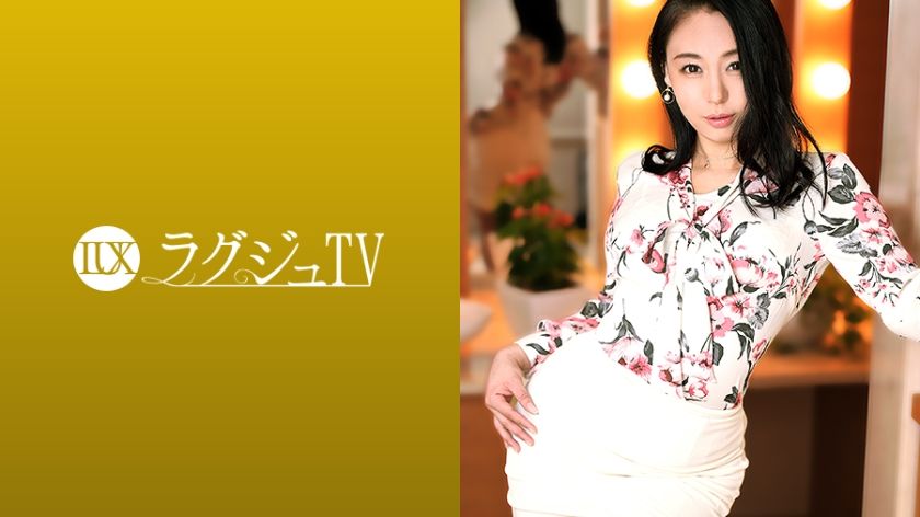 [259LUXU-1397] Luxury TV 1384 “I wanted to experience it before leaving Japan…” The chairman’s wife who wants to be cuckolded has her last fling on Luxury TV!?