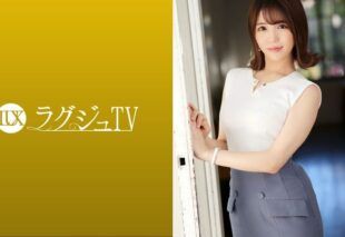 [259LUXU-1532] Luxury TV 1511 ‘I’m appearing because my boyfriend told me to…’ She appears in AV on the orders of her live-in boyfriend who has a cuckold fetish!! A devoted upward-gazing blowjob!