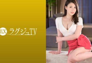 [259LUXU-1300] Luxury TV 1286 a beautiful teacher troubled by her marital sex life appears! Swept by waves of pleasure rushing in after so long, she wears a glamorous expression she could never show her students